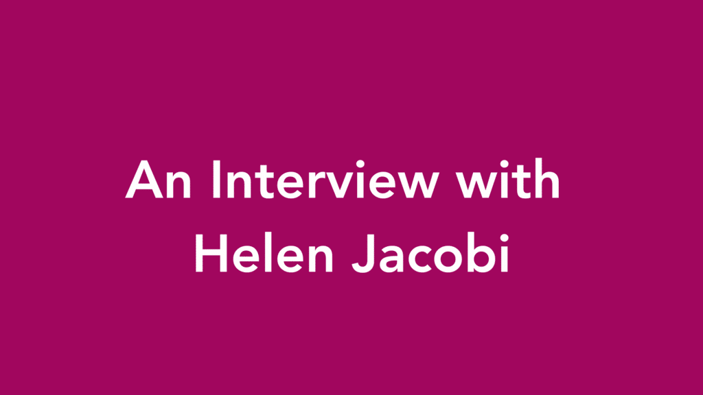 helen jacobi interview archive blog