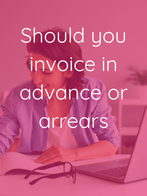 invoice advance or arrears