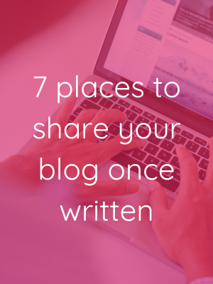 7 places to share your blog