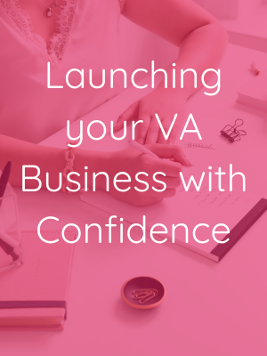 launching your va business with confidence